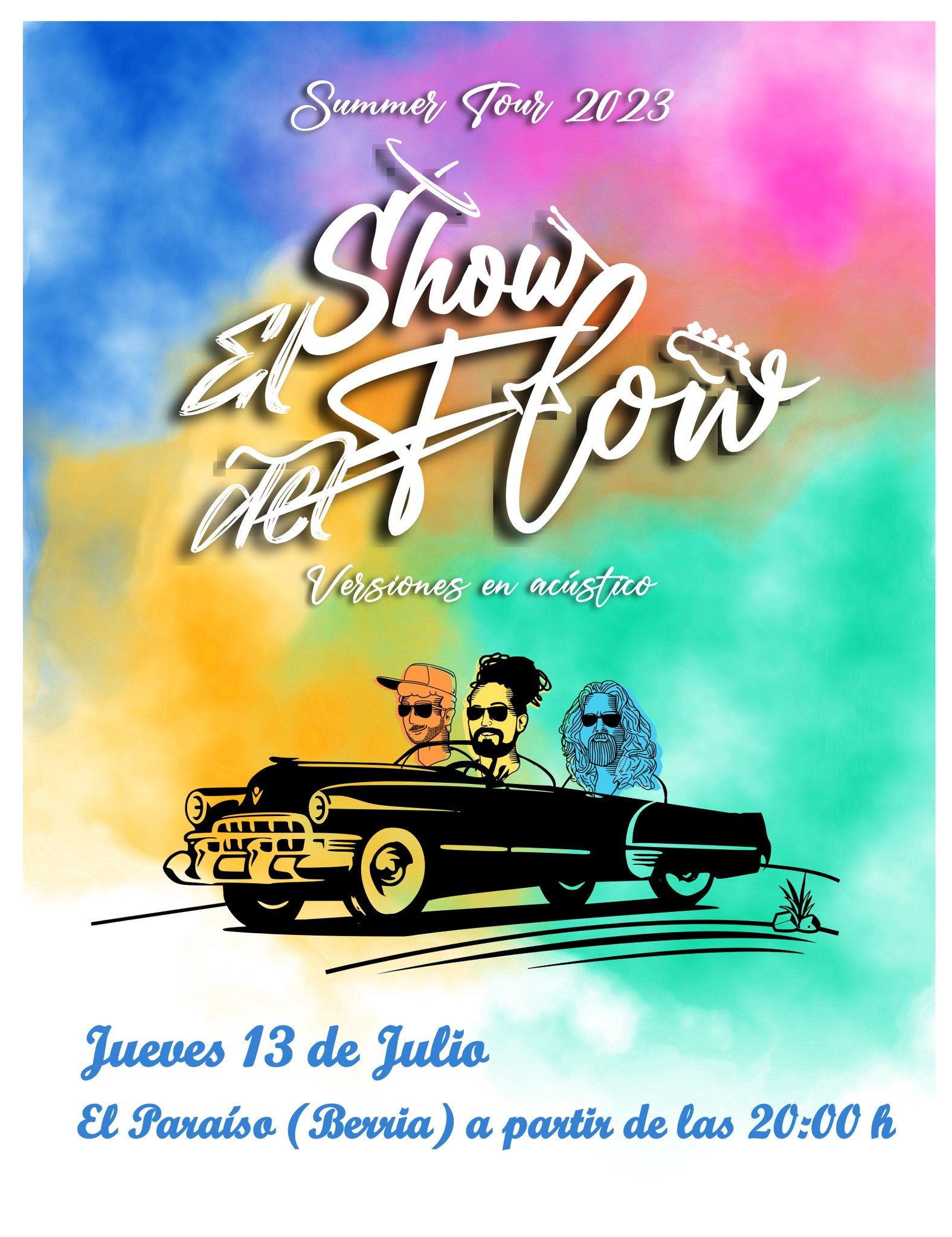 El Show del Flow 7 Concierto de El Show del Flow el 13 de julio de 2023, en El Paraíso de Berria, Santoña, a partir de las 20:00. Entrada gratuita hasta completar aforo.