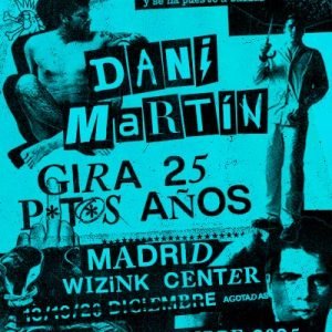 Dani Martín – Gira 25 P*t*s Años 66 Dani Martín – Gira 25 P*t*s Años