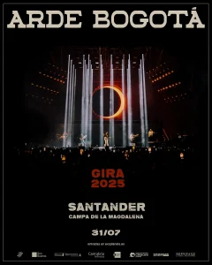 Concierto Arde Bogotá en Santander 2025