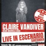 Concierto en Santander de Claire Vandiver el 11 de marzo de 2025, en la Sala Escenario Santander de Santander (Cantabria).