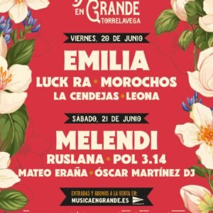 Festival música en grande torrelavega 2025. entradas melendi cantabria