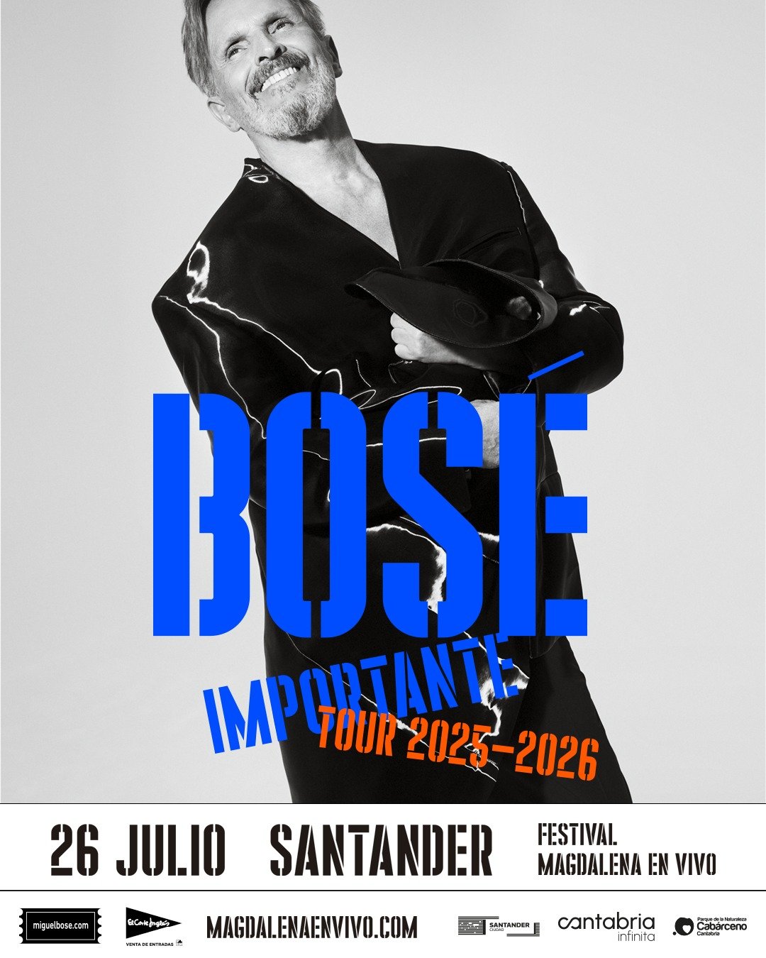 Concierto en Santander de Miguel Bosé, en el Festival Magdalena en Vivo en Cantabria. El concierto será el día 26 de julio de 2025 a las 20:00.