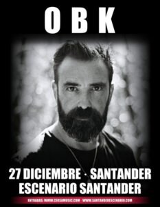 Concierto en Santander de OBK, el 27 de Diciembre de 2025 a las 20:30h, en la Sala Escenario Santander, Santander (Cantabria).