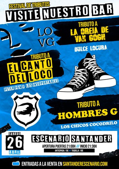 Visite nuestro bar 7 Visite nuestro bar, concierto tributo a La Oreja de Van Gogh, El Canto del Loco y Hombres G, el 26 de abril de 2025 a las 21:30h, en la Sala Escenario Santander.