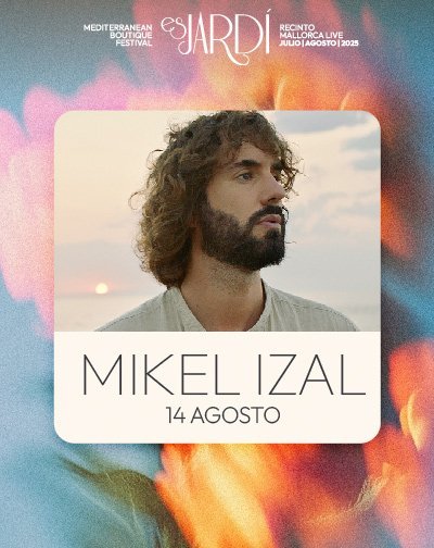 Mikel Izal – Es Jardí Festival