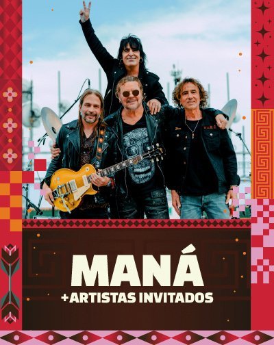 Maná + Artistas Invitados