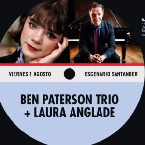 Concierto de Ben Peterson Trio + Laura Anglade en el Festival Jazz Santander, el 1 de agosto de 2025 en el Escenario Santander, a las 22:00h.