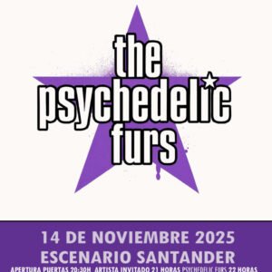 Concierto en Santander de Psychedelic Furs el 14 de noviembre de 2025, en la Sala Escenario Santander.