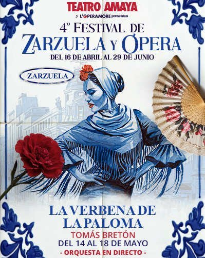 La Verbena de la Paloma – 4º Festival de Zarzuela Y Ópera