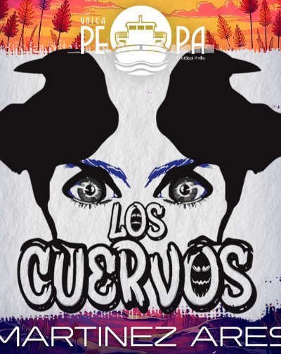 Los Cuervos – Martínez Ares en Buque La Pepa