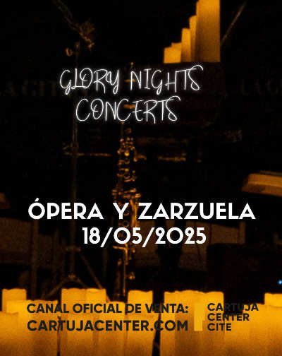 Ópera y Zarzuela – Glory Nights