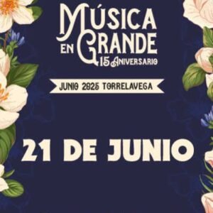 Música en grande – Sábado 21 Junio