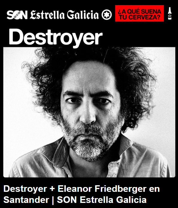Concierto de Destroyer + Eleanor Friedberger el 21 de noviembre de 2025 en la Sala Escenario Santander (Cantabria), a las 21:30h.