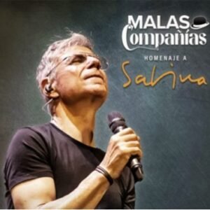 Malas Compañías, Homenaje a Sabina