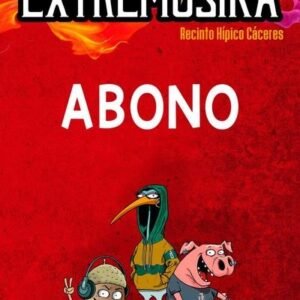 Festival Extremúsika – Abono 2025