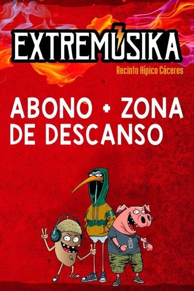 Festival Extremúsika – Abono + Zona de Descanso 2025