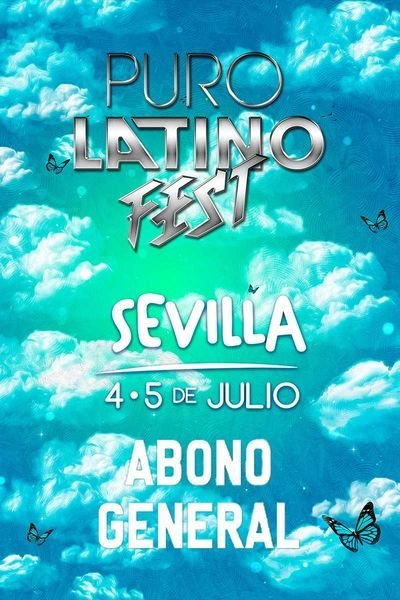 Puro Latino Fest. Abono General con Reacceso 7 Puro Latino Fest. Abono General con Reacceso