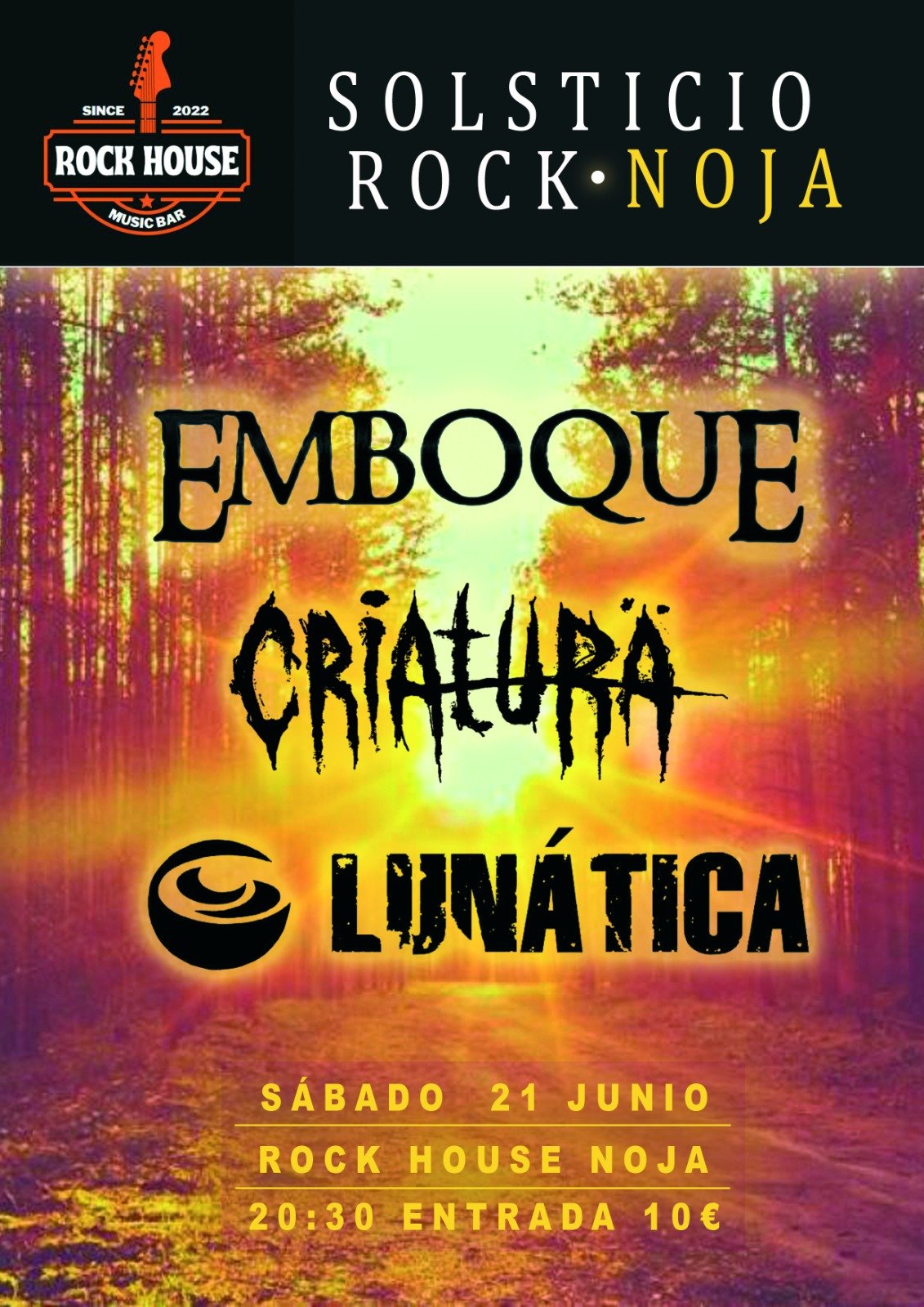 Concierto de Emboque + Criatura + Lunática el sábado 21 de junio de 2025, en el Bar Rock House de Nuja a las 20:30h. Entrada 10€.