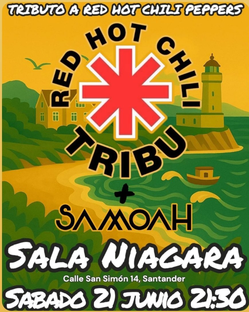 Concierto en Santander de Red Hot Chili Tribu + Samoah el 21 de junio de 2025 a las 21:30h, en la Sala Niágara de Santander.