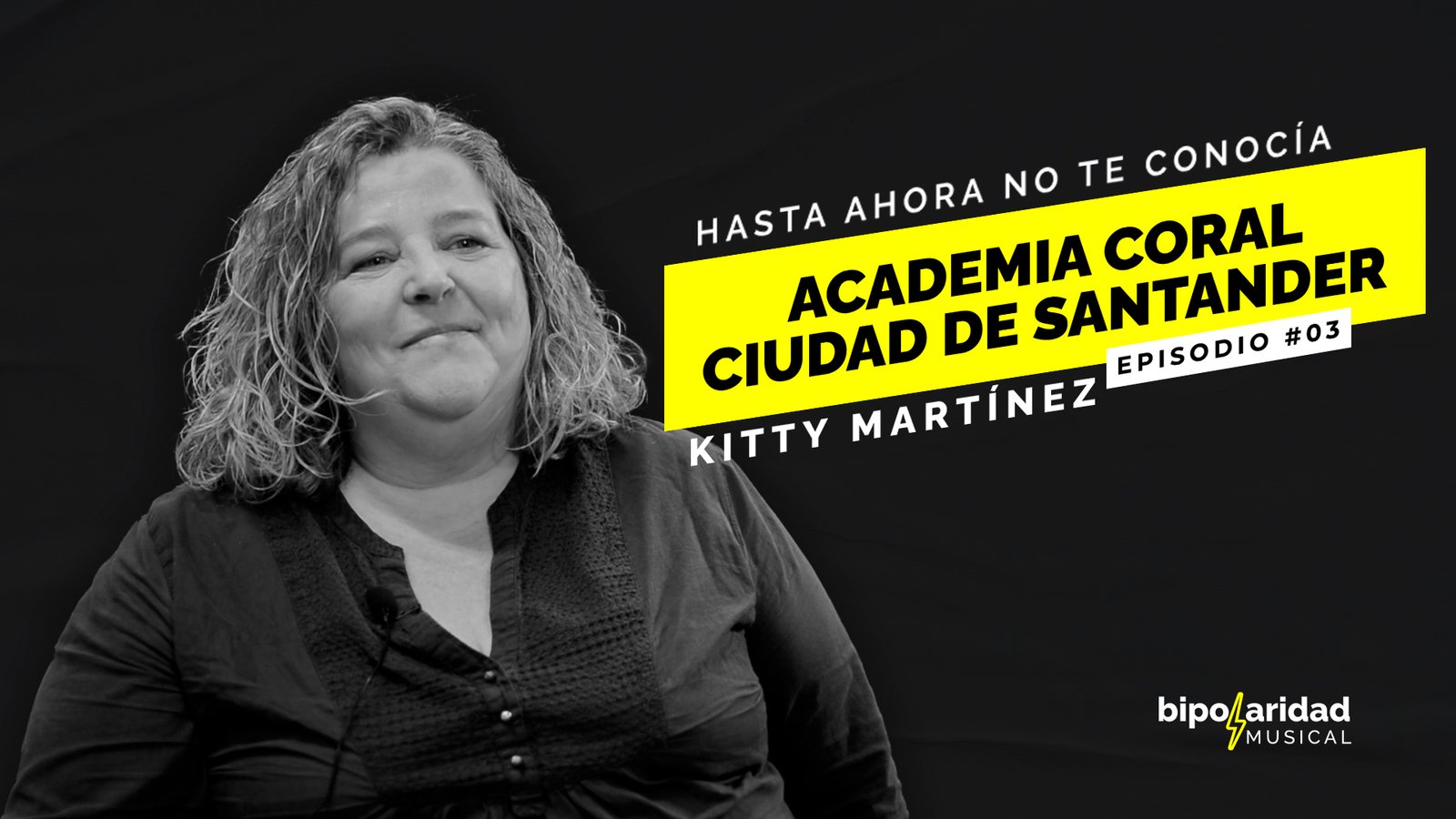 Academia Coral Ciudad de Santander || Hasta ahora no te conocía Ep. 03