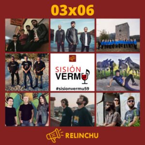 Sisión Vermú 59 | THE 4TH APACHE + BESMAYA + CORAL TORRE DE OBESO (03x06)