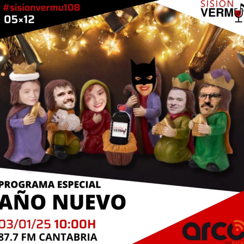Sisión Vermú 108 | ESPECIAL AÑO NUEVO (Y VIEJO)