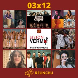 Sisión Vermú 65 | FARIÑA DE MIS OJOS + VERMÚ (03x12)