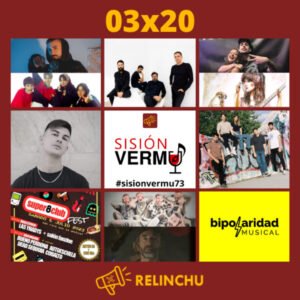 Sisión Vermú 73 | HERRE + BUENO PERDONA + SUPER 8 CLUB FEST (03x20)