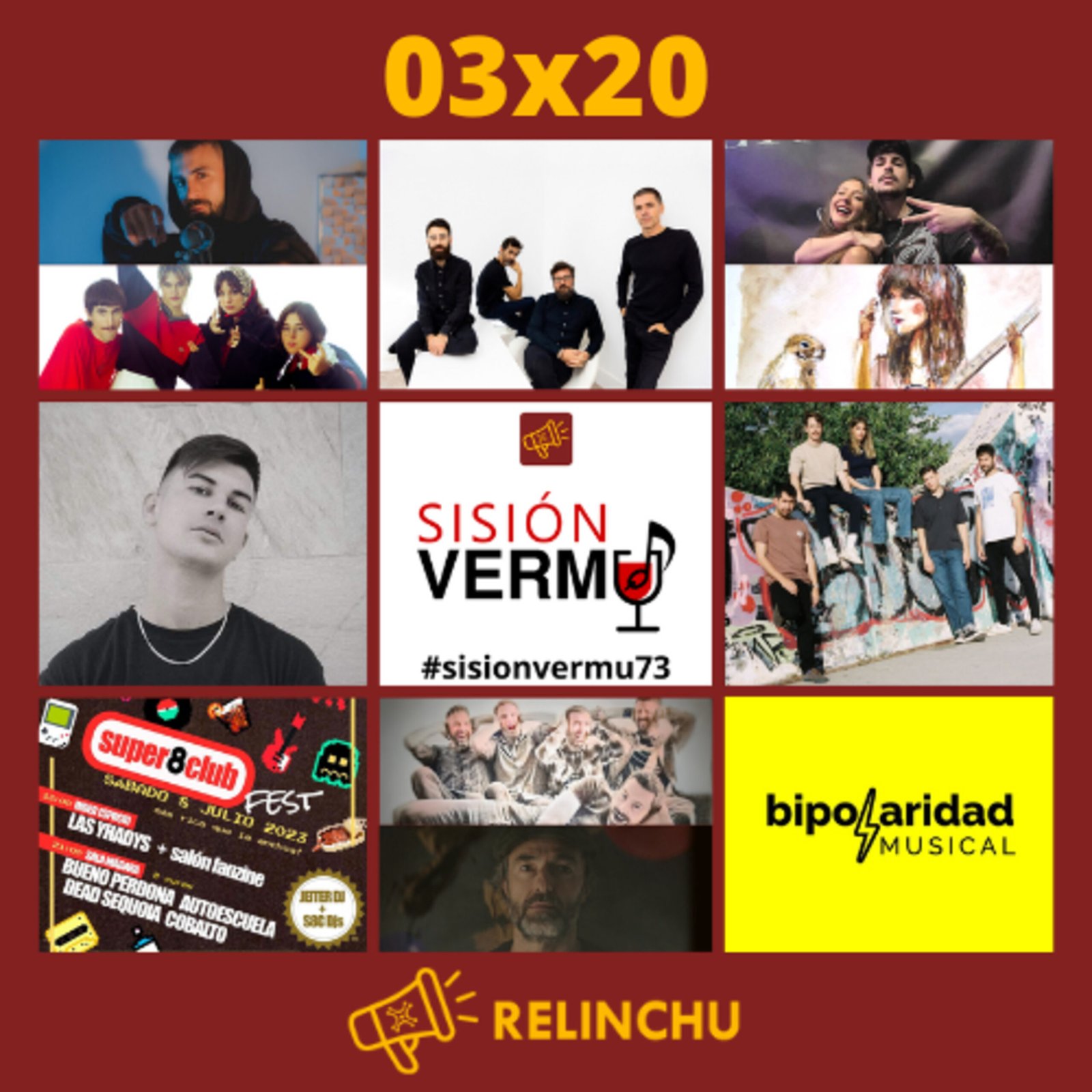 Sisión Vermú 73 | HERRE + BUENO PERDONA + SUPER 8 CLUB FEST (03x20)