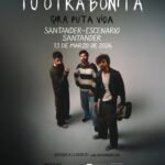 Tu otra bonita 25 Concierto de Tu Otra Bonita en 13 de Marzo de 2026 en el Escenario Santander (Cantabria). Apertura de puertas a las 20:30, inicio del concierto a las 21:30.
