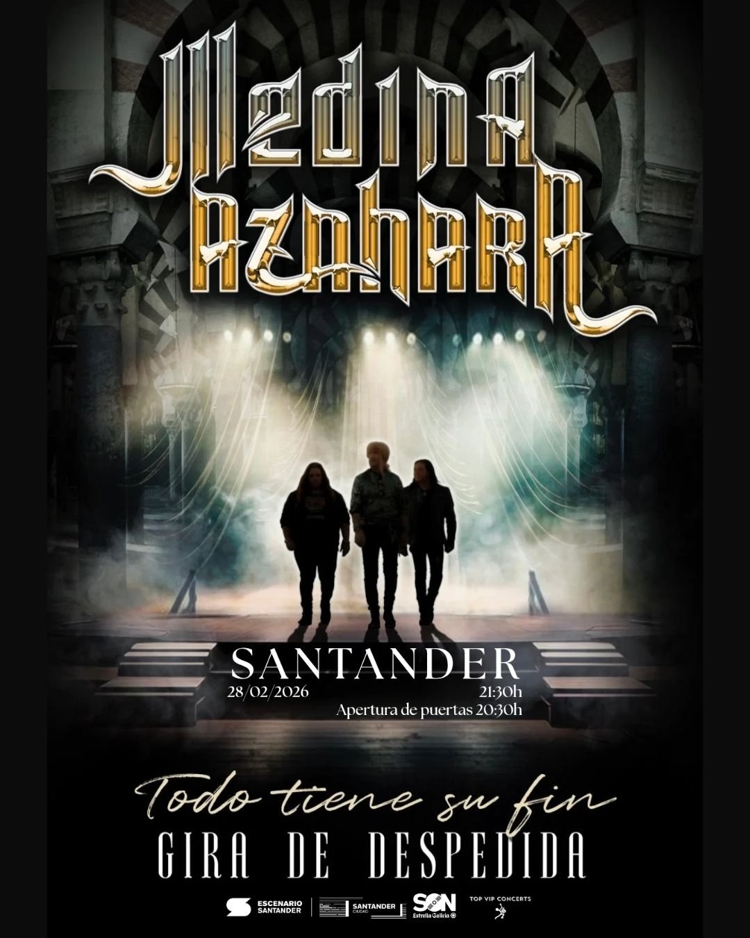 Concierto en Santander de Medina Azahara el 28 de febrero de 2026 a las 21:30h. Apertura de puertas a las 20:30. Escenario Santander gira de despedida "Todo tiene su fin".