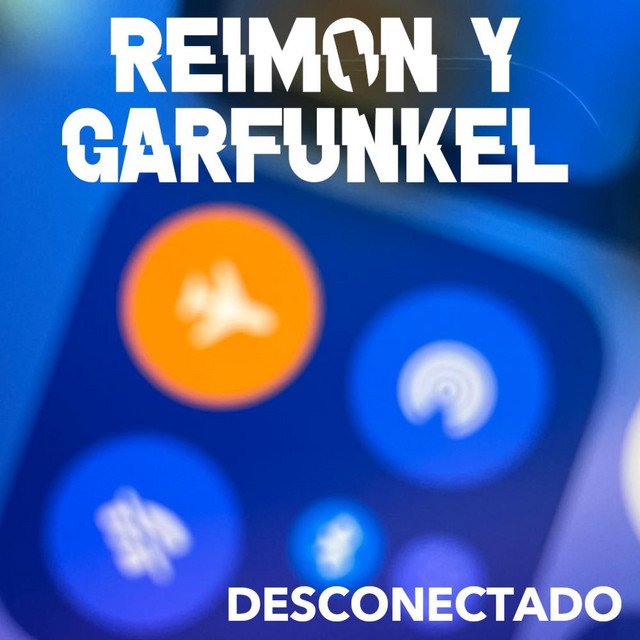 Reimon y Garfunkel lanza su nuevo single "Desconectado"