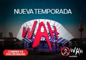 WAH en Madrid