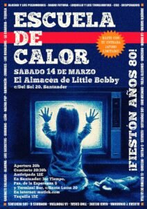 Fiesta Años 80 con Escuela de Calor