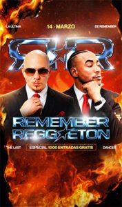 REMEMBER REGGAETON – THE LAST ONE