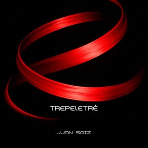 Juan Saiz lanza su nuevo single "Trepeletré"