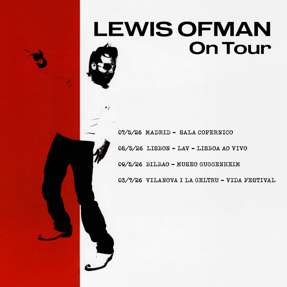 Lewis Ofman presenta en España su álbum 50KWTTS: conciertos en Madrid (7 mayo Copérnico), Bilbao (9 mayo Guggenheim) y Vida Festival 2026. Fusión