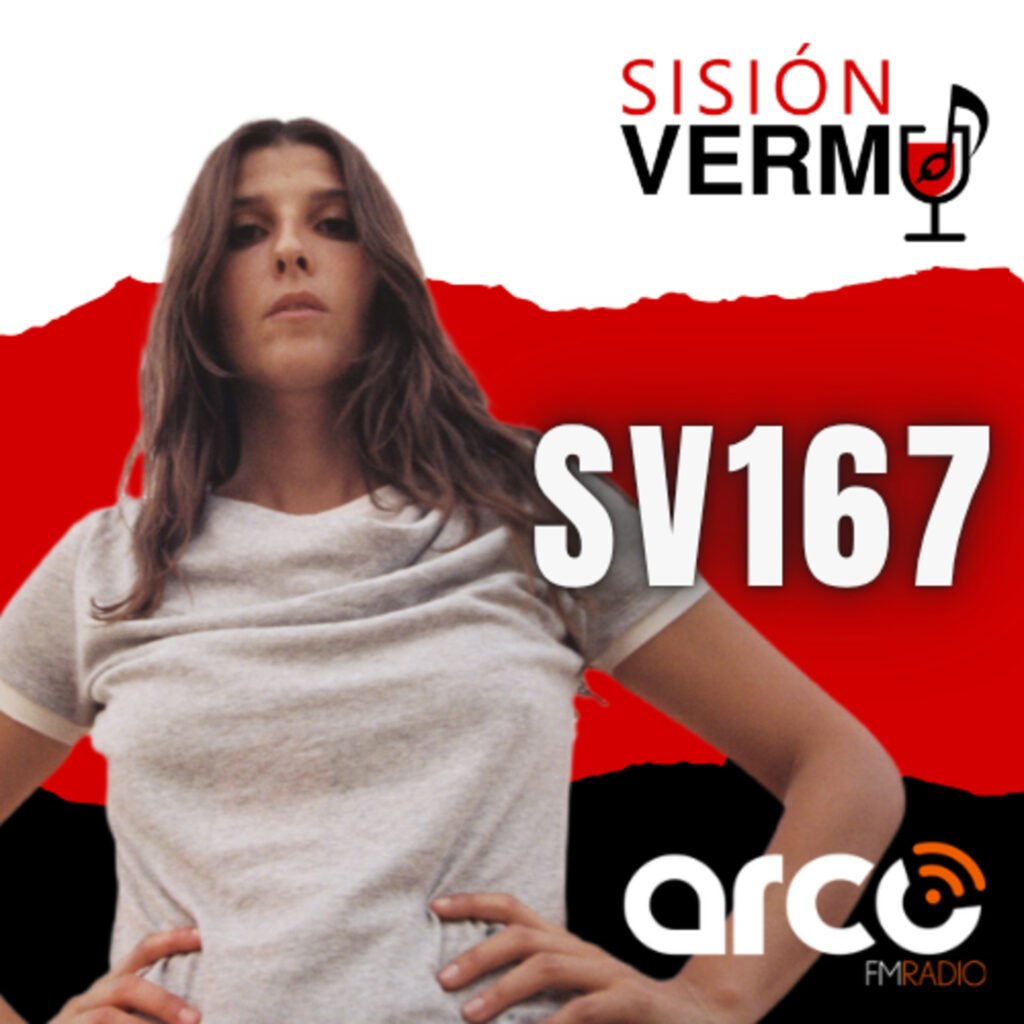 Sisión Vermú 167 | ONA MAFALDA (06x30)
