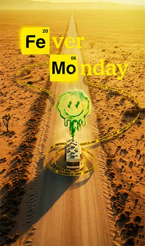 FEVER MONDAY