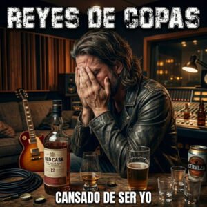 Reyes de Copas lanza su nuevo single "Cansado de ser yo"