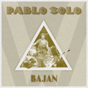 Pablo Solo lanza su nuevo single "Bajan"
