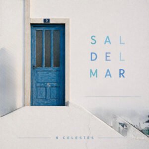 Nueve Celestes lanza su nuevo album "Sal del mar"