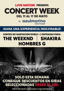 Live Nation lanza Concert Week 2026 en España: descuentos en entradas para The Weeknd, Shakira y Hombres G, más sorteos con hotel incluido. ¡Aprovecha