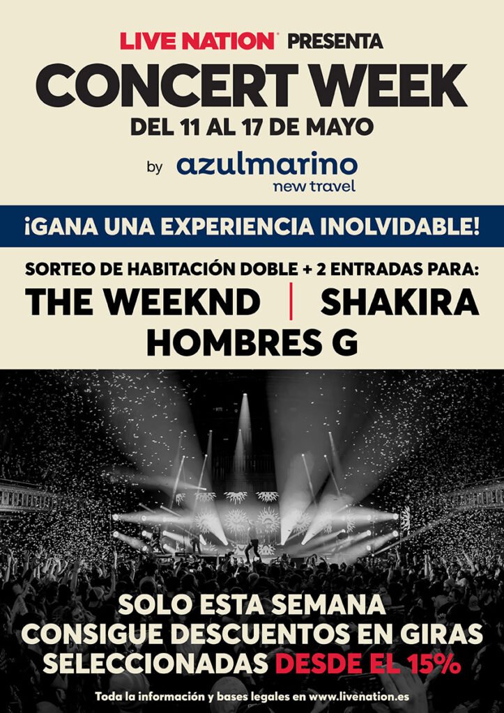 Live Nation lanza Concert Week 2026 en España: descuentos en entradas para The Weeknd, Shakira y Hombres G, más sorteos con hotel incluido. ¡Aprovecha
