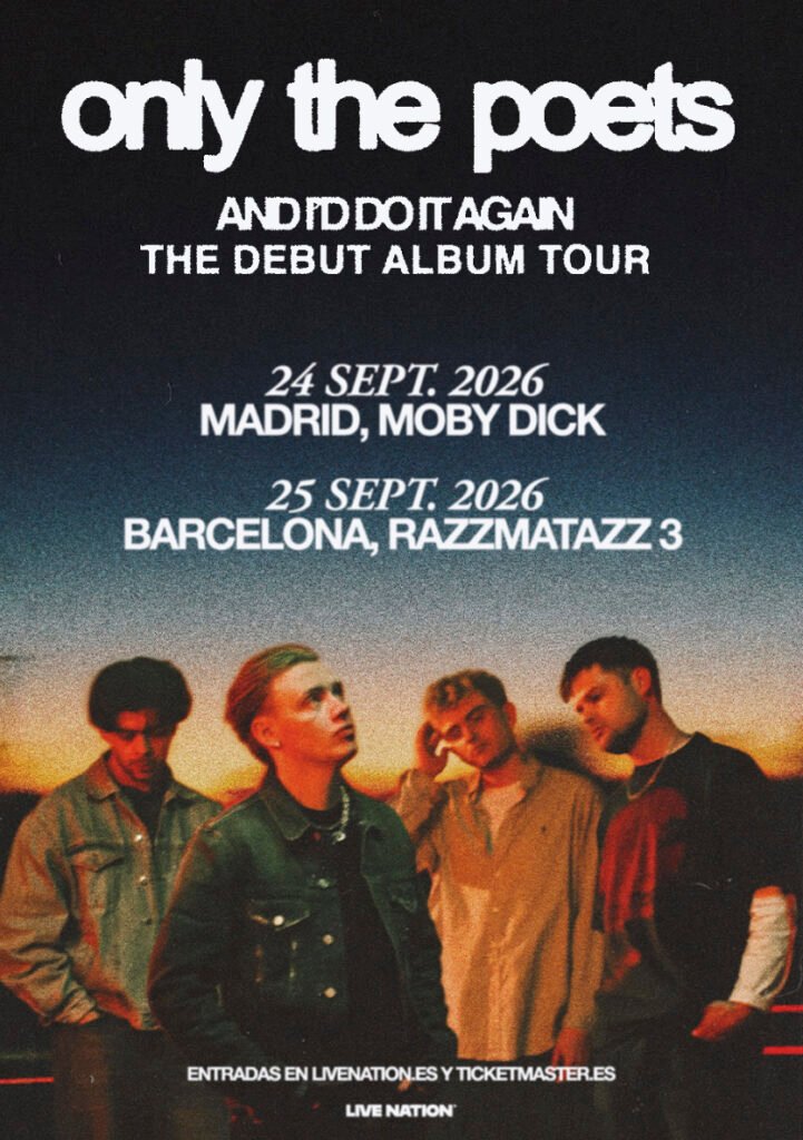 Only The Poets anuncia conciertos en Madrid y Barcelona en septiembre tras publicar su debut And I'd Do It Again