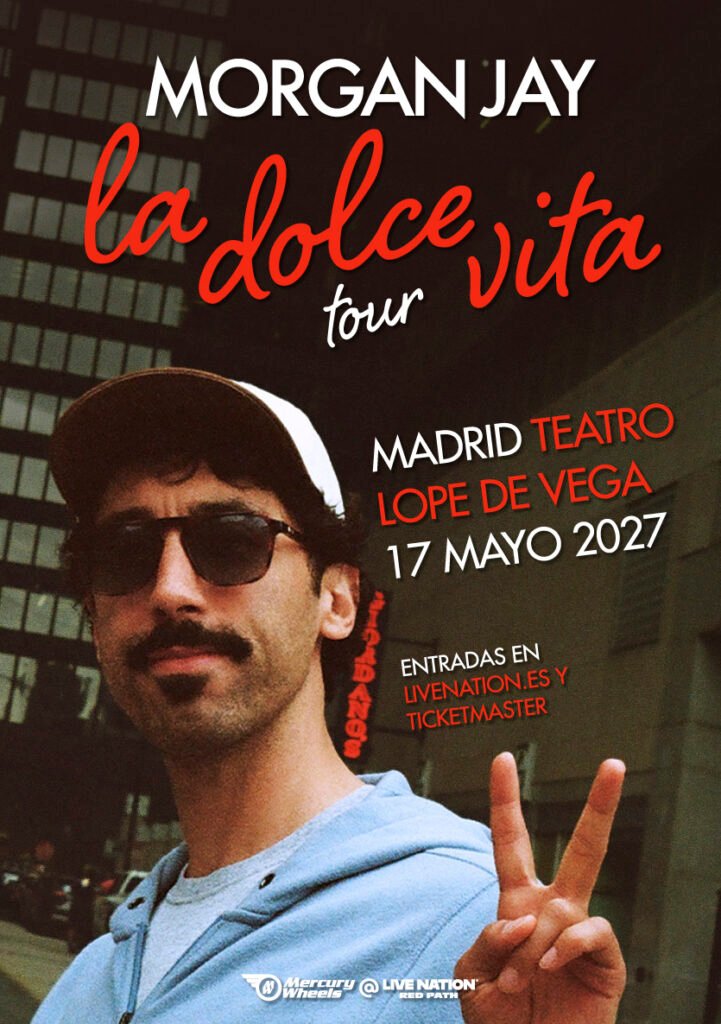 Morgan Jay traerá La Dolce Vita Tour a Madrid el 17 de mayo de 2027 con un único show en el Teatro Lope de Vega.