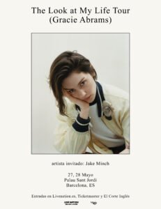 Gracie Abrams anuncia The Look At My Life Tour: dos conciertos en Barcelona en 2027 y entradas a la venta desde 51 euros.