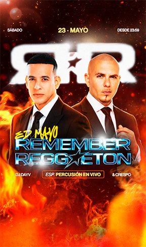 REMEMBER REGGAETON ED MAYO