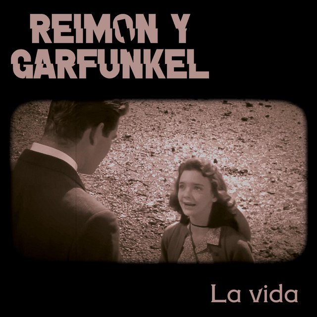 Reimon y Garfunkel lanza su nuevo single "La vida"