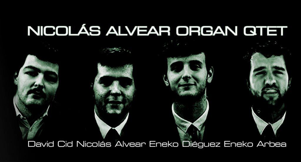 Nicolás Alvear Organ Qtet